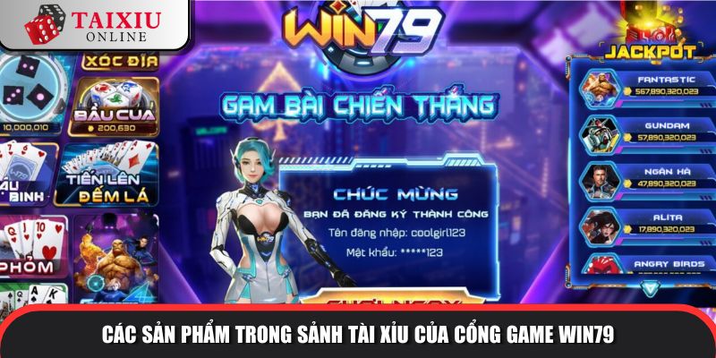 san pham trong sanh tai xiu cong game win79 430 Các sản phẩm trong sảnh tài xỉu của cổng game WIN79