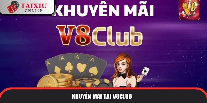 Khuyến mãi tại V8Club 